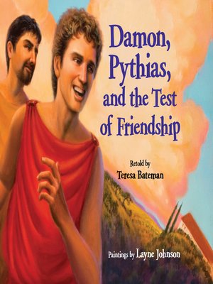 cover image of Damon, Pythias, and the Test of Friendship